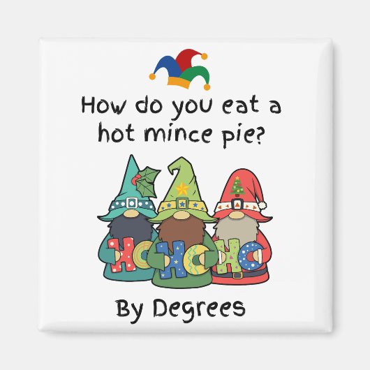 Am Amusing Hot Mince Pie Joke Magnet (Vorne)