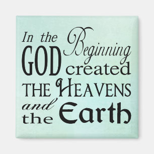 Am Anfang stellte Gott Himmel und Erde her Magnet
