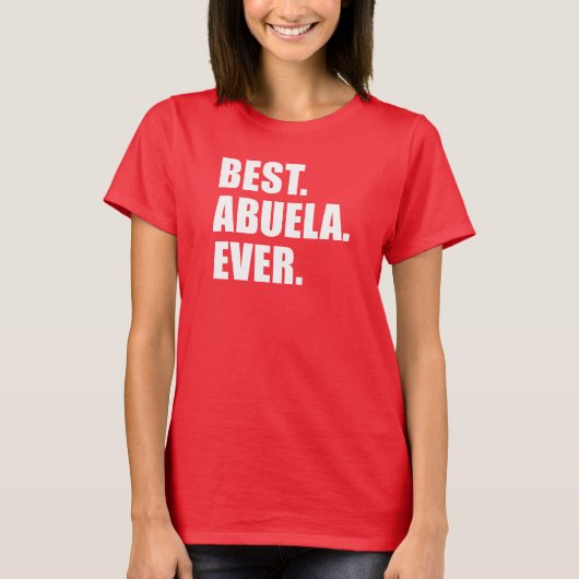 Am besten. Abuela. Immer. (AUF DARK) T-Shirt (Vorderseite)