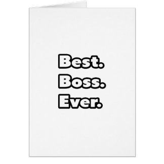 Am besten. Boss. Immer.