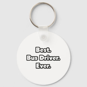 Am besten. Busfahrer. Immer. Schlüsselanhänger
