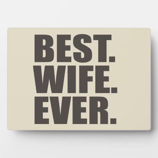 Am besten. Ehefrau. Immer. Fotoplatte (Vorderseite)