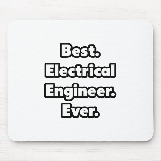 Am besten. Elektroingenieur Immer. Mousepad (Vorne)