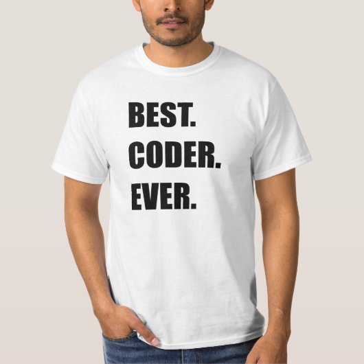 AM BESTEN. KODIERER. ÜBERHAUPT. Programmierer-Spaß T-Shirt (Vorderseite)