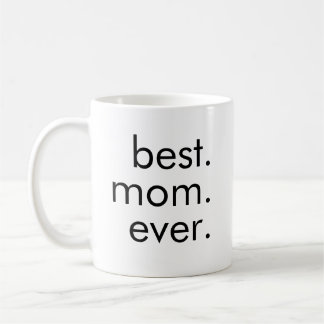 Am besten. Mama. Immer. Kaffeetasse
