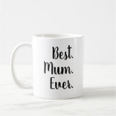 Am besten. Mama. Immer. Script Brush Letters Kaffeetasse (Links)
