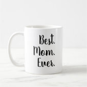Am besten. Mama. Immer. Script Brush Letters Kaffeetasse (Links)