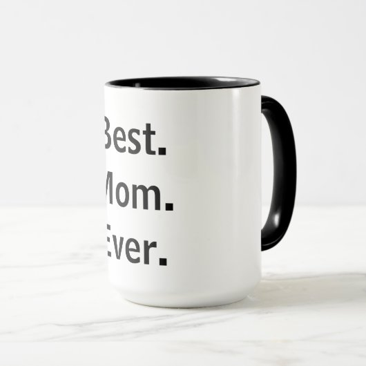 Am besten. Mama. Immer. Tasse (VorderseiteRechts)