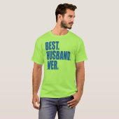 Am besten. Mann. Immer. (Blau) T-Shirt (Vorne ganz)