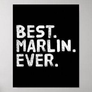 Am besten. Marlin. Immer. Funny Personalisiert Nam Poster