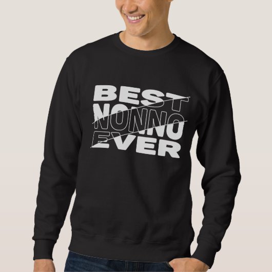 AM BESTEN NEIN JEMALS. SWEATSHIRT (Vorderseite)