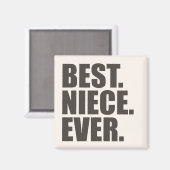 Am besten. Nichte. Immer. Magnet (Vorderseite/Rückseite)