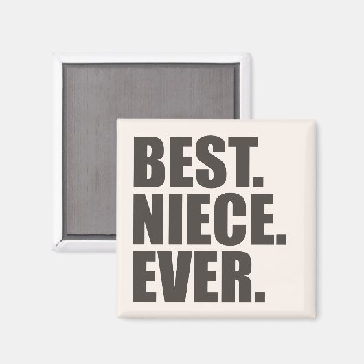 Am besten. Nichte. Immer. Magnet (Vorderseite/Rückseite)