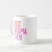Am besten. Oma. Immer! Kaffeetasse (Vorderseite Links)