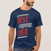 Am besten. Poppop. Immer. T-Shirt (Vorderseite)
