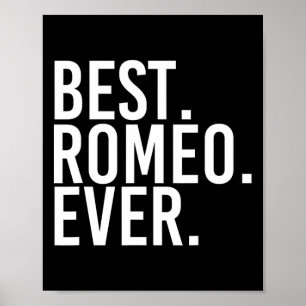 Am besten. Romeo. Immer. Funny Personalisiert Name Poster