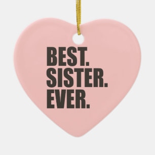 Am besten. Schwester. Überhaupt Keramikornament