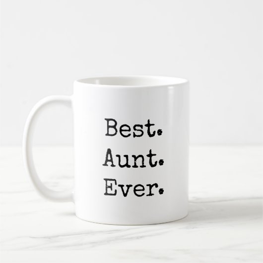 Am besten. Tante. Immer. Retro-Schriftart für Schr Kaffeetasse (Links)