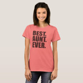 Am besten. Tante. Immer. T-Shirt (Vorne ganz)