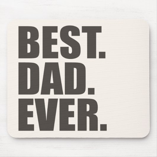Am besten. Vater. Überhaupt Mousepad (Vorne)