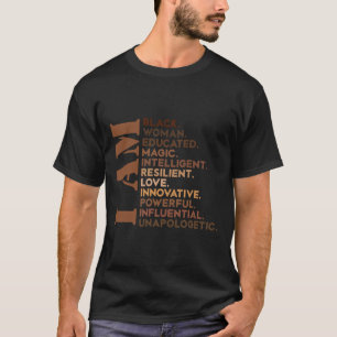 Am Black Women Educated Melanin Black History Mont T-Shirt