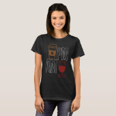 AM Coffee PM Win Apparel Sarkasmus T-Shirt (Vorne ganz)