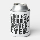 Am coolststen. Busfahrer. Immer. Dosenkühler (Kanne Vorderseite)