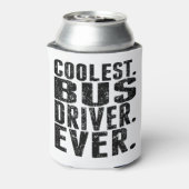 Am coolststen. Busfahrer. Immer. Dosenkühler (Kanne Rückseite)