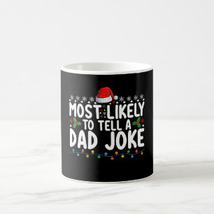 Am Ehersten Einen Papa-Witz Zu Erzählende Weihnach Kaffeetasse