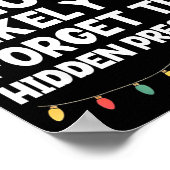 Am Ehersten Vergisst Man Den Versteckten Weihnacht Poster (Ecke)