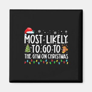 Am Ehersten Zum Fitnessstudio An Weihnachten Famil Magnet