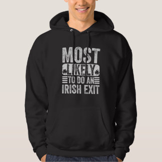 Am Ehesten einen Irenabschied machen Hoodie