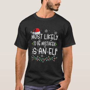 Am ehesten als Elf-Funny-Familie missbraucht T-Shirt