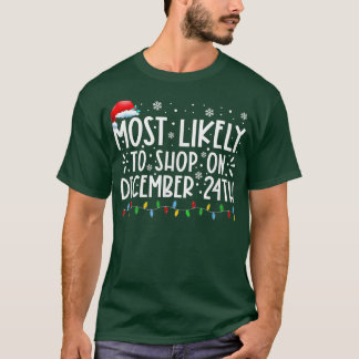 Am ehesten am 24. Dezember Familienchronist zu bes T-Shirt