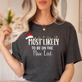 Am ehesten auf der Nizza-Liste Weihnachten T-Shirt