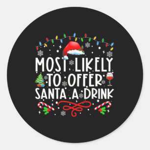 Am ehesten bietet Santa A Drink Family Christma Runder Aufkleber