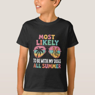 Am ehesten bin ich mit meinen Hunden den ganzen So T-Shirt