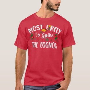 Am ehesten dazu geeignet, den Eierpunsch der Famil T-Shirt