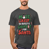 🤖 am ehesten einen Chatbot für Santa Funny bauen T-Shirt (Vorderseite)