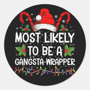 Am ehesten Gangsta-Wrapper-Familie Xmas Runder Aufkleber