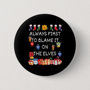 Am ehesten geben Sie es den Elfen die Weihnachtsma Button
