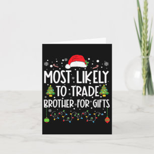 Am ehesten geeignet, Bruder für Geschenke Familie Karte