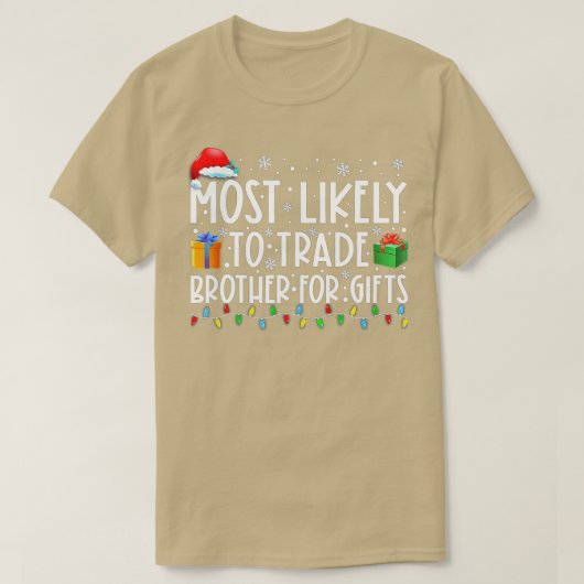 Am ehesten geeignet, Bruder für Geschenke Familie T-Shirt (Design vorne)
