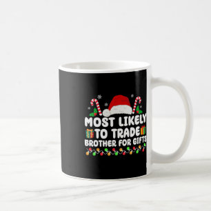 Am ehesten geeignet, Brüder für Geschenke zu hande Kaffeetasse