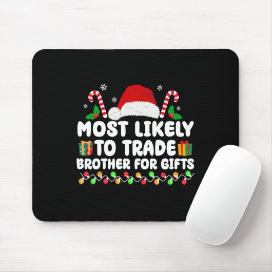 Am ehesten geeignet, Brüder für Geschenke zu hande Mousepad (Mit Mouse)