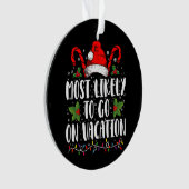 Am ehesten geht es im Urlaub Weihnachten Matching Ornament (Vorderseite)