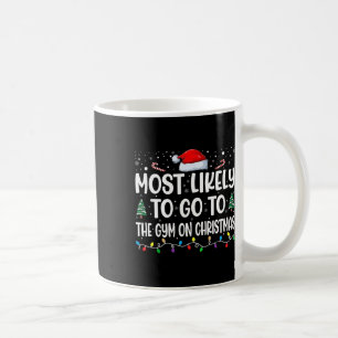 Am ehesten geht es in Gym an Weihnachten Funny Gym Kaffeetasse