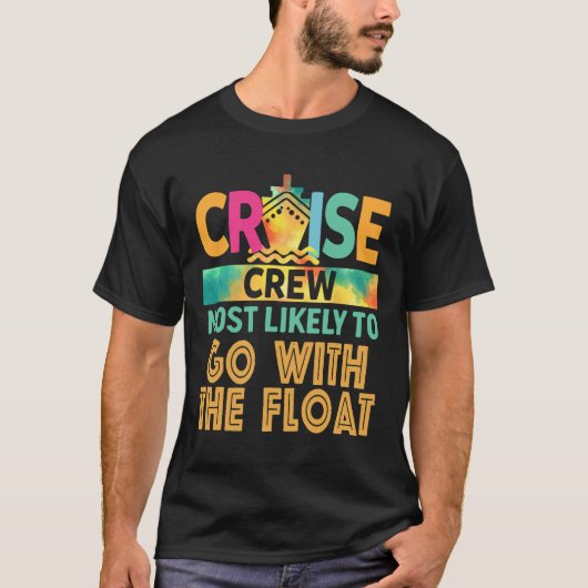 Am ehesten geht es mit der Crew Float Cruise T-Shirt (Vorderseite)