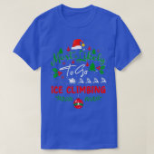 Am ehesten geht's Klettern Spaß Weihnachten Paj T-Shirt (Design vorne)
