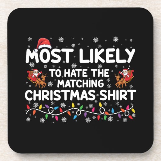 Am ehesten hasst es passende Weihnachten Getränkeuntersetzer (Vorderseite)